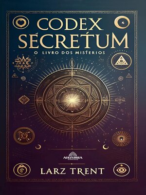 cover image of Codex Secretum--O Livro dos Mistérios